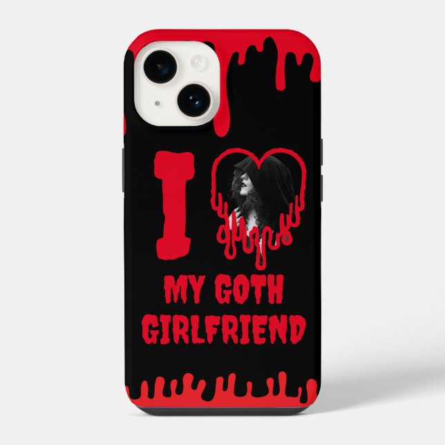 I Love My Goth Girlfriend Dripping Red Heart Photo iPhone Case (Back)