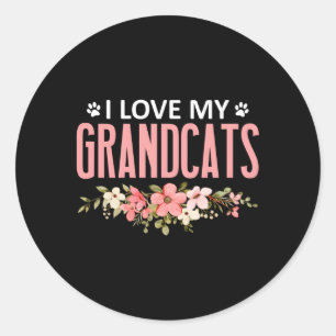 I Love My Grandcats Cat Granddad Grandma Grandpare Classic Round Sticker