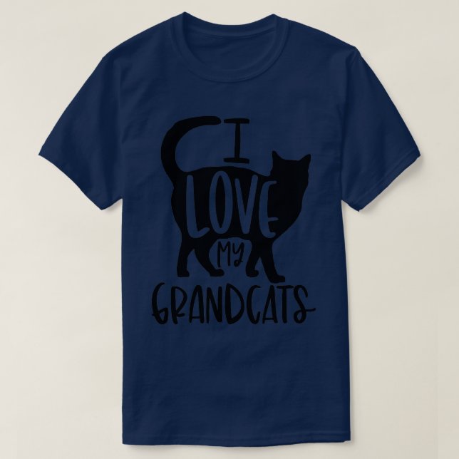 I Love My Grandcats Grandma Granddad Cat Dad Anima T-Shirt (Design Front)