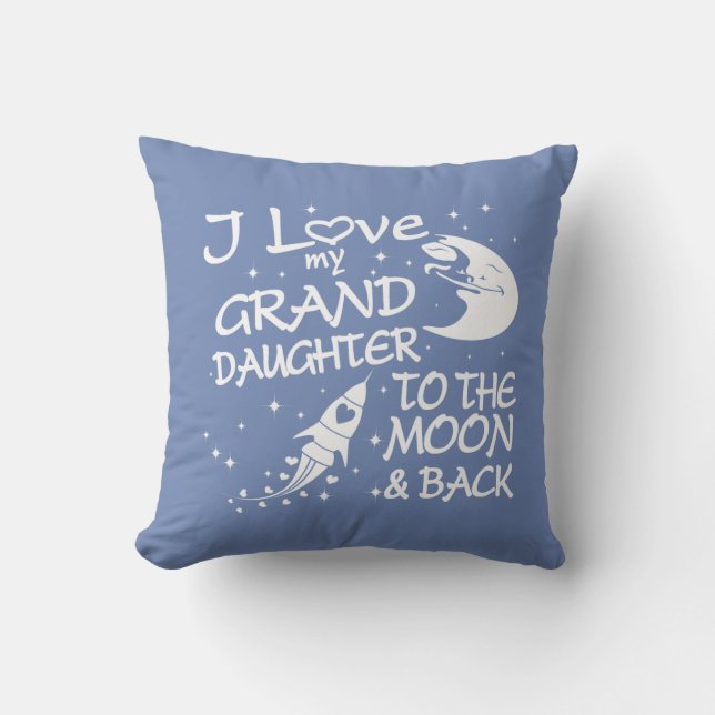 I Love My GrandDaughter to the Moon and Back Cushion (Front)