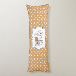 I Love My Granddog Bichon Frise Dog - Grandparents Body Cushion