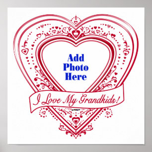I Love My Grandkids! Photo Red Hearts Poster