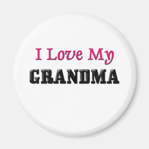 I Love My Grandma Magnet