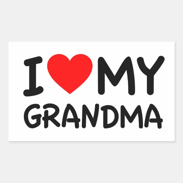 I love my Grandma Rectangular Sticker (Front)