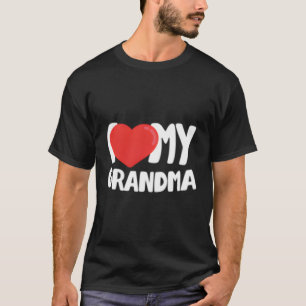 I Love My Grandma T-Shirt