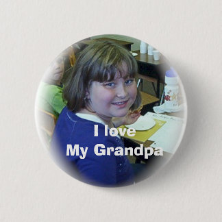 I love My Grandpa 6 Cm Round Badge