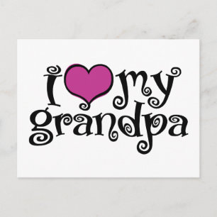 I Love My Grandpa Postcard