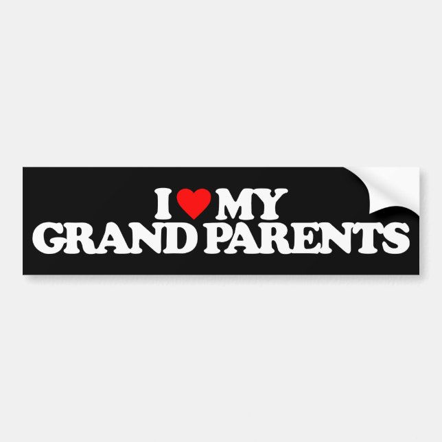I LOVE MY GRANDPARENTS BUMPER STICKER (Front)