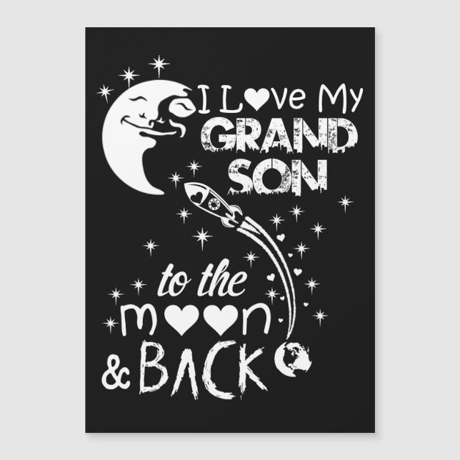 I love my grandson - (Front)