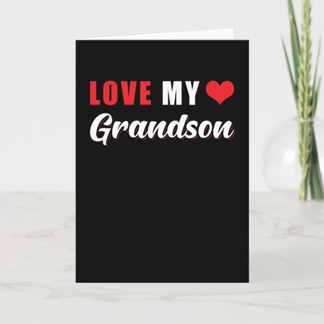 I Love My Grandson Card (Front)