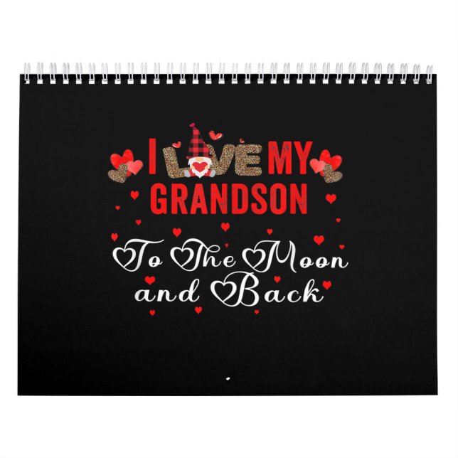 I Love My Grandson To The Moon And Back Calendar (Cover)