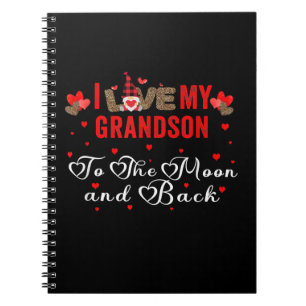 I Love My Grandson To The Moon And Back Notebook