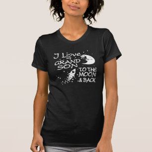 I Love My GrandSon to the Moon and Back T-Shirt