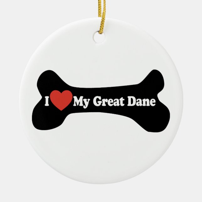 I Love My Great Dane  - Dog Bone Ceramic Tree Decoration (Front)