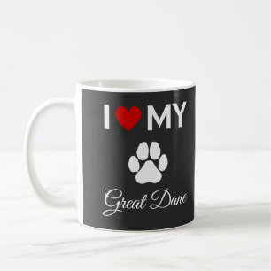 I love my Great Dane dog custom text Coffee Mug