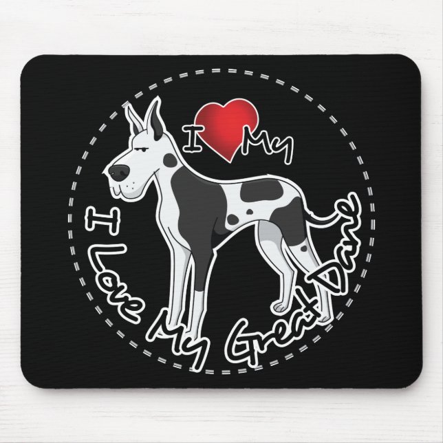 I Love My Great Dane Dog Mouse Mat (Front)