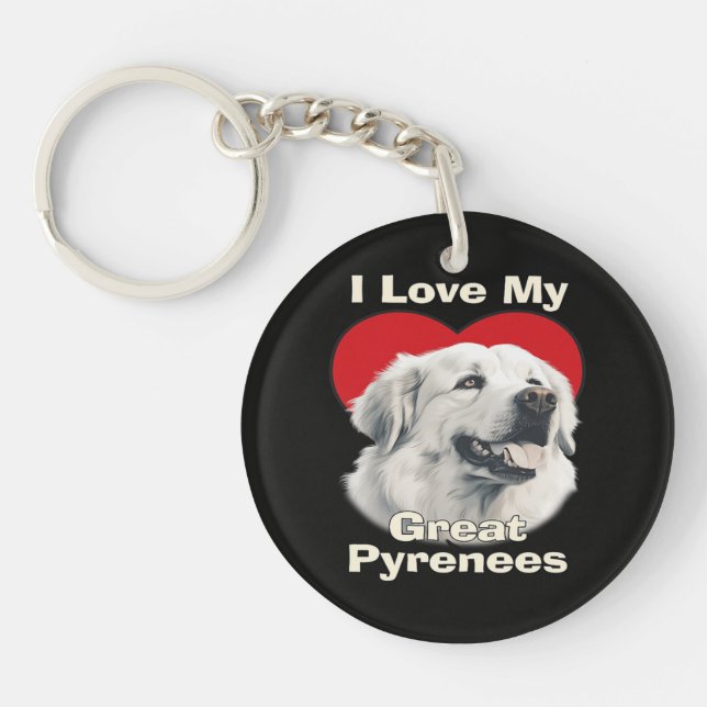 I love My Great Pyrenees Dog Key Ring (Front)