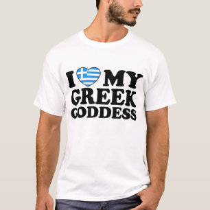 I Love My Greek Goddess T-Shirt