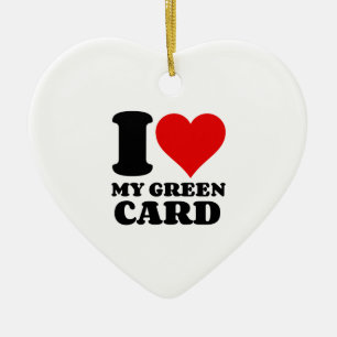 I LOVE MY GREEN CARD CERAMIC TREE DECORATION