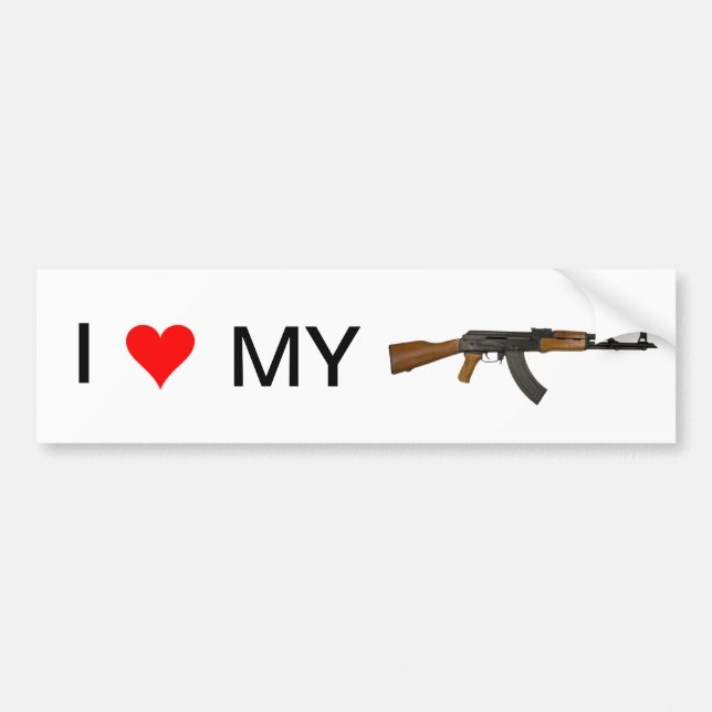 I love my gun. (AK-47) Bumper Sticker (Front)