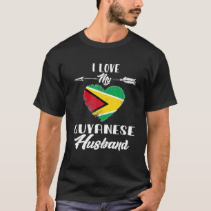 I Love My Guyanese Husband Guyana T-Shirt