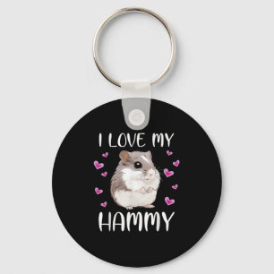 I Love My Hammy Cute Chinese Dwarf Hamster Pet Own Key Ring