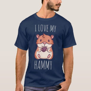 I love my Hammy Cute Hamster Pet T-Shirt