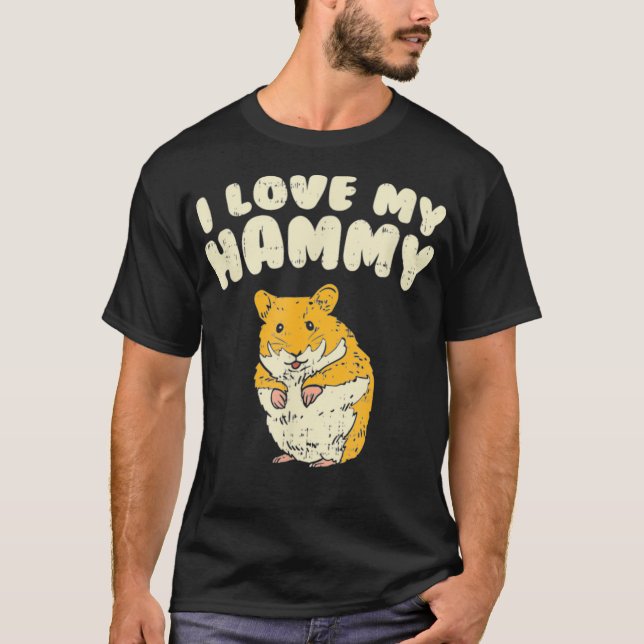 I Love My Hammy - Cute Hamster T-Shirt (Front)