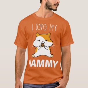 I Love My Hammy Funny Pet Hamster T-Shirt