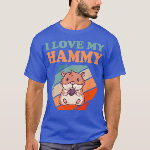 i love my hammy Hamster Rodent T-Shirt