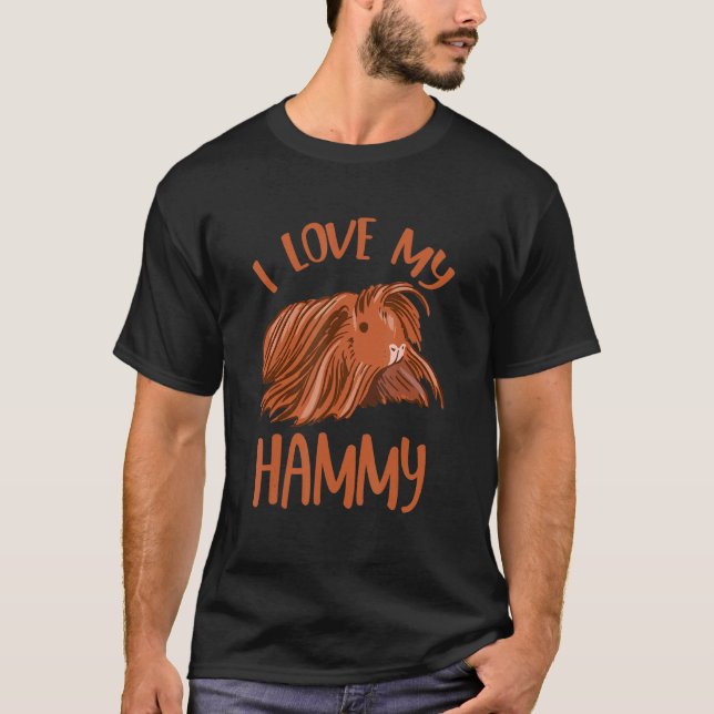 I Love My Hammy S For Hamster Hammy T-Shirt (Front)