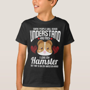 I Love My Hamster Funny Rodent Love Pet T-Shirt