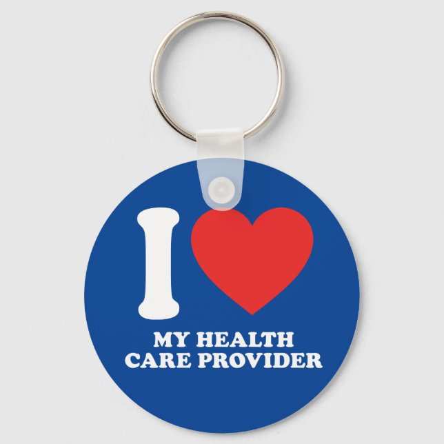 I Love My Health Care Provider Key Ring (Front)