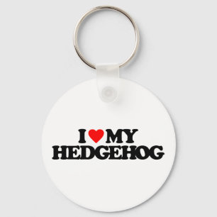 I LOVE MY HEDGEHOG KEY RING