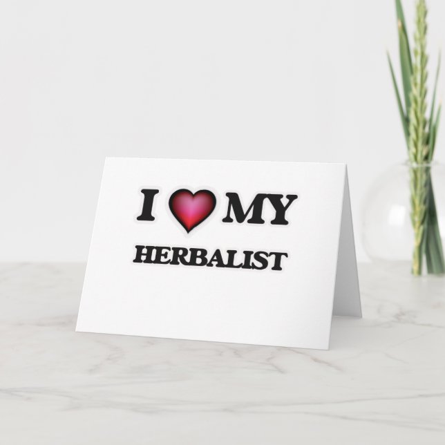 I love my Herbalist Card (Front)