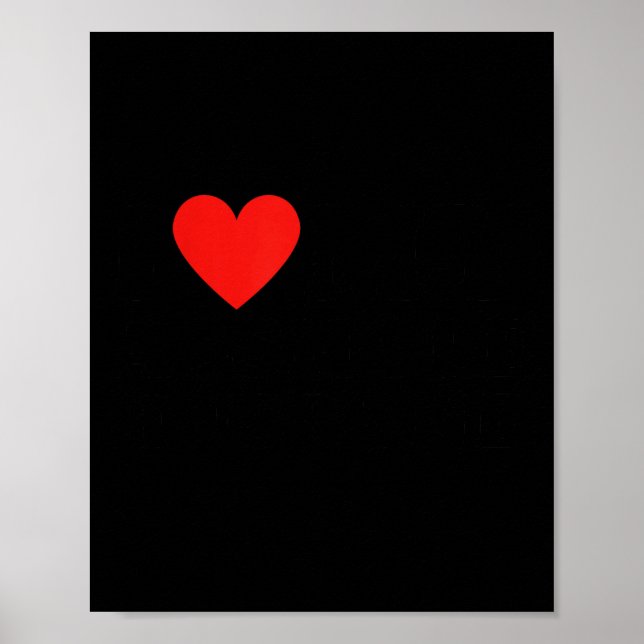 I Love My Hole Husband Funny Sarcastic Tee For Wif Poster (Front)