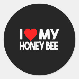 I Love My Honey Bee Shirt, Funny Animal Couple Mat Classic Round Sticker