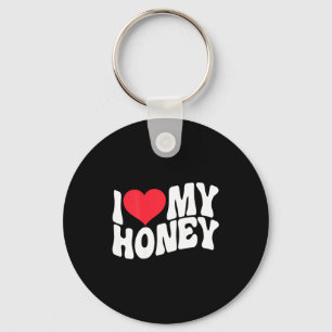 I Love My Honey Funny Says In Love (back Print)  Key Ring