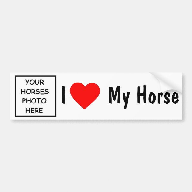 I Love My Horse Bumper Sticker (Front)
