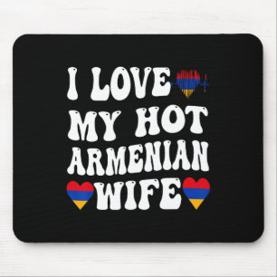 I Love My Hot Armenian Wife Armenia Flag Heart Val Mouse Mat