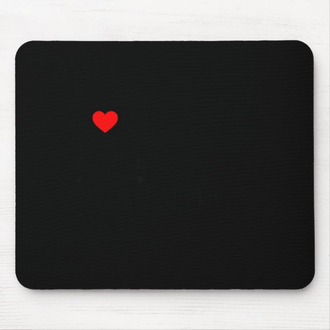I Love My Hot Black Wife  Mouse Mat (Front)