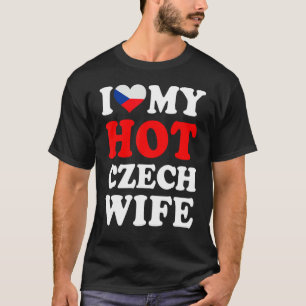 I love My Hot Czech Wife Funny Husband Gift T-Shirt