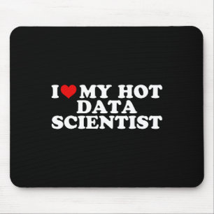 I Love My Hot Data Scientist Boyfriend Couple Matc Mouse Mat