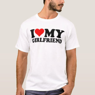 I Love My Hot Girlfriend GF Valentine's Day 1WH1 T-Shirt