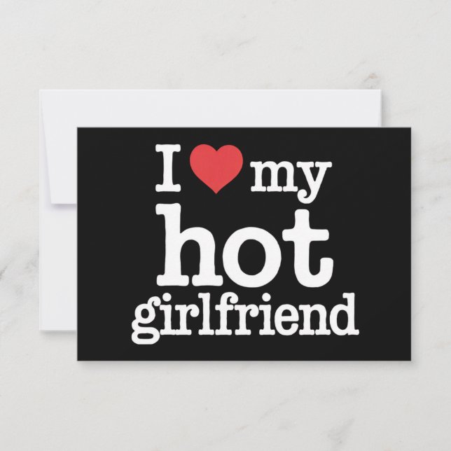 I Love My Hot Girlfriend Valentine's Day Gf Gift  Thank You Card (Front)