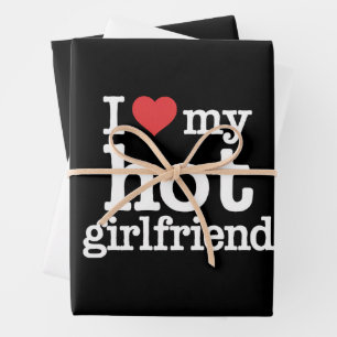 I Love My Hot Girlfriend Valentine's Day Gf Gift  Wrapping Paper Sheet