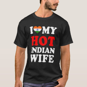 I love My Hot Indian Wife Funny Husband Gift T-Shirt
