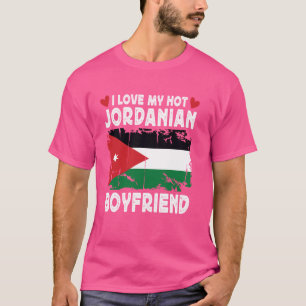 I Love My Hot Jordanian Boyfriend Couple Jordan Fl T-Shirt
