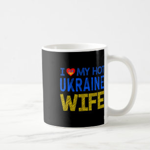 I Love My Hot Ukraine Wife Coffee Mug