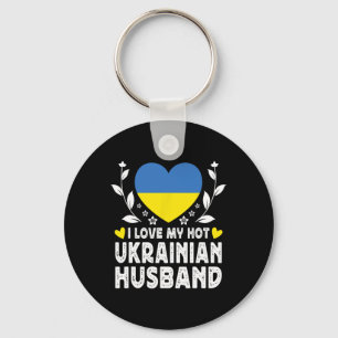 I Love My Hot Ukrainian Husnd Spouses Ukraine Flag Key Ring